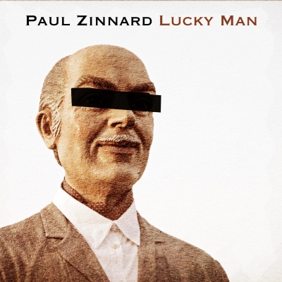 Estreno de &lsquo;Lucky Man&rsquo;, el nuevo single de Paul Zinnard