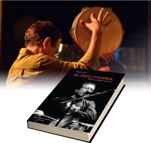 ELISEO PARRA presenta su BIOGRAFIA Autorizada: \\\\\\\"NUNCA PERSEGU&Iacute; LA GLORIA\\\\\\\"